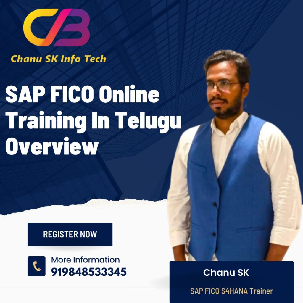 SAP FICO Online Training In Telugu Overview